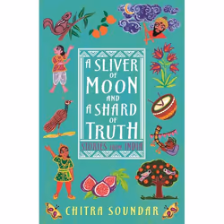 ISBN A Sliver of Moon and a Shard of Truth, Paperback, 112 pages