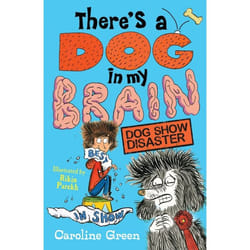 ISBN There's a Dog in My Brain: Dog Show Disaster book Paperback 144 pages