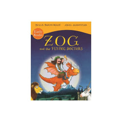 Zog and the Flying Doctors Early Reader by Donaldson & Julia