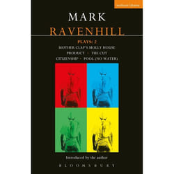 ISBN Ravenhill Plays: 2 (Mother Clap's Molly House; The Cut; Citizenship; Pool (no water); Product)