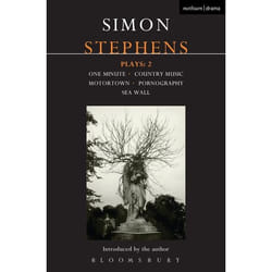 ISBN Stephens Plays: 2 (One Minute; Country Music; Motortown; Pornography; Sea Wall)