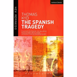 ISBN The Spanish Tragedy, Theatre, English, Paperback, 176 pages