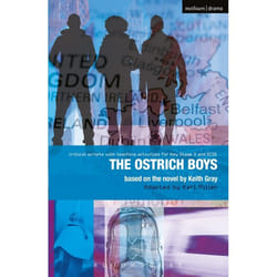 ISBN Ostrich Boys (Improving Standards in English through Drama at Key Stage 3 and GCSE)