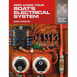 ISBN Replacing Your Boat's Electrical System, Educational, English, Paperback, 128 pages