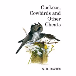 ISBN Cuckoos, Cowbirds and Other Cheats, English, Hardcover, 328 pages