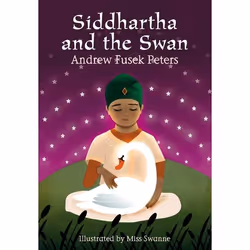 ISBN Siddhartha and the Swan, English, Paperback, 32 pages
