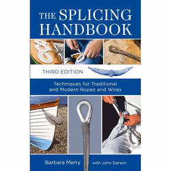 ISBN The Splicing Handbook (Techniques for Traditional and Modern Ropes and Wires), English, Paperback, 256 pages