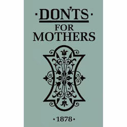 ISBN Don'ts for Mothers, English, Hardcover, 80 pages