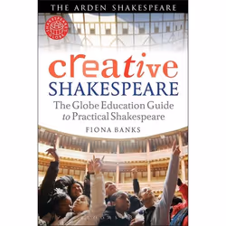 ISBN Creative Shakespeare (The Globe Education Guide to Practical Shakespeare), English, Paperback, 256 pages