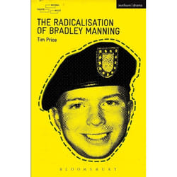 ISBN The Radicalisation of Bradley Manning