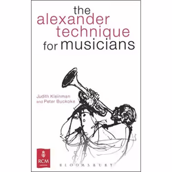 ISBN The Alexander Technique for Musicians, English, Paperback, 312 pages