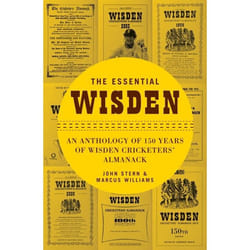 ISBN The Essential Wisden (An Anthology of 150 Years of Wisden Cricketers' Almanack)