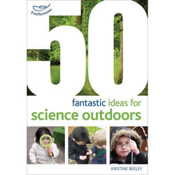 ISBN 50 fantastic ideas for Science Outdoors