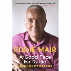 Hachette UK A Good Face for Radio, English, Hardcover, 304 pages