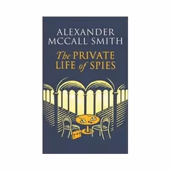 ISBN Private Life of Spies, General novel, English, Hardcover, 224 pages