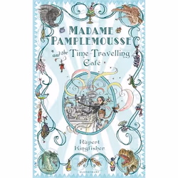 ISBN Madame Pamplemousse and the Time-Travelling Café, English, Paperback, 160 pages