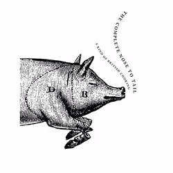 ISBN The Complete Nose to Tail (A Kind of British Cooking), English, Hardcover, 416 pages