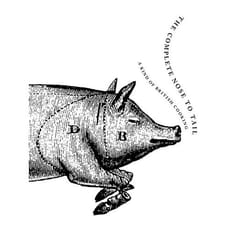 ISBN The Complete Nose to Tail (A Kind of British Cooking)