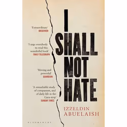 ISBN I Shall Not Hate (A Gaza Doctor's Journey on the Road to Peace and Human Dignity), English, Paperback, 256 pages