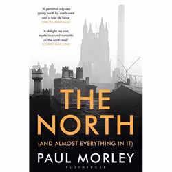 ISBN The North (And Almost Everything In It), English, Paperback, 592 pages