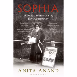 ISBN Sophia (Princess, Suffragette, Revolutionary), English, Paperback, 432 pages