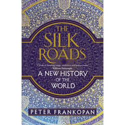 ISBN The Silk Roads (A New History of the World)