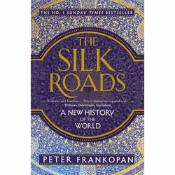 ISBN The Silk Roads (A New History of the World), English, Paperback, 656 pages