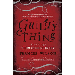 ISBN Guilty Thing (A Life of Thomas De Quincey)