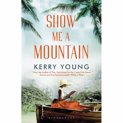ISBN Show Me A Mountain, English, Paperback, 400 pages