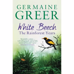ISBN White Beech (The Rainforest Years), English, Paperback, 384 pages