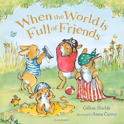 ISBN When the World is Full of Friends, English, Paperback, 32 pages