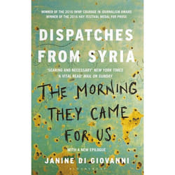 ISBN The Morning They Came for Us (Dispatches from Syria)