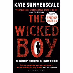 ISBN The Wicked Boy (Shortlisted for the CWA Gold Dagger for Non-Fiction 2017), English, Paperback, 400 pages
