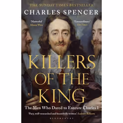 ISBN Killers of the King (The Men Who Dared to Execute Charles I), English, Paperback, 352 pages