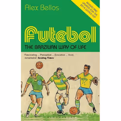 ISBN Futebol (The Brazilian Way of Life - Updated Edition), English, Paperback, 448 pages