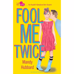 ISBN Fool Me Twice (An If Only novel), English, Paperback, 272 pages