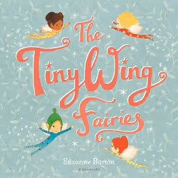 ISBN The TinyWing Fairies, English, Paperback, 32 pages