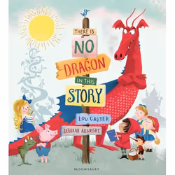 ISBN There Is No Dragon In This Story, English, Paperback, 32 pages