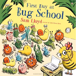 ISBN First Day at Bug School, English, Paperback, 32 pages