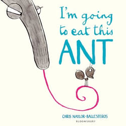 ISBN I'm Going To Eat This Ant