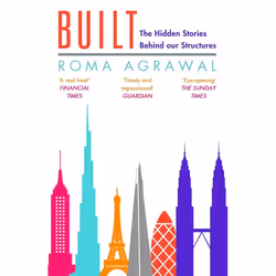 ISBN Built (The Hidden Stories Behind our Structures), English, Paperback, 320 pages