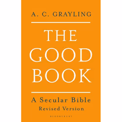 ISBN The Good Book (A Secular Bible), English, Paperback, 624 pages