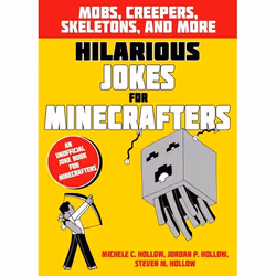 ISBN Hilarious Jokes for Minecrafters: Mobs, creepers, skeletons, and more, English, Paperback, 176 pages