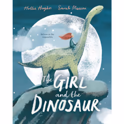 ISBN The Girl and the Dinosaur, English, Paperback, 32 pages