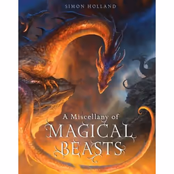 ISBN A Miscellany of Magical Beasts, English, Hardcover, 48 pages