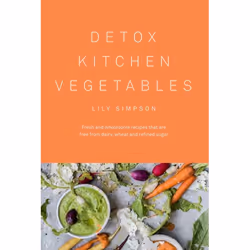 ISBN Detox Kitchen Vegetables, English, Hardcover, 304 pages