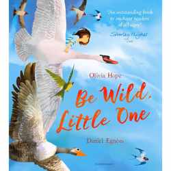 ISBN Be Wild, Little One, English, Paperback, 32 pages