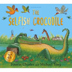 ISBN Selfish Crocodile Anniversary Edition, English, Paperback, 32 pages