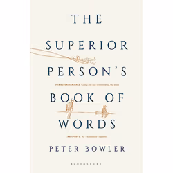 ISBN The Superior Person's Book of Words, English, Paperback, 176 pages