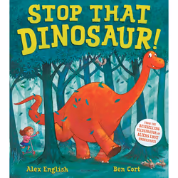 ISBN Stop That Dinosaur!, English, Paperback, 32 pages